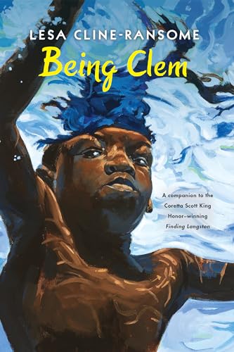 Being Clem [Hardcover]