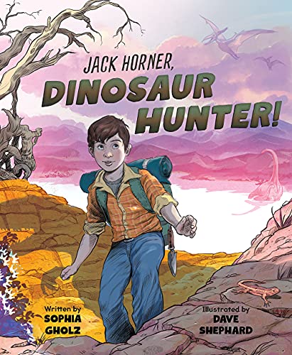 Jack Horner Dinosaur Hunter              [CLO