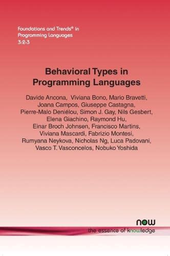 Behavioral Types In Programming Languages (foundations And Trends In Programming [Paperback]