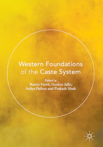 Western Foundations of the Caste System [Hardcover]