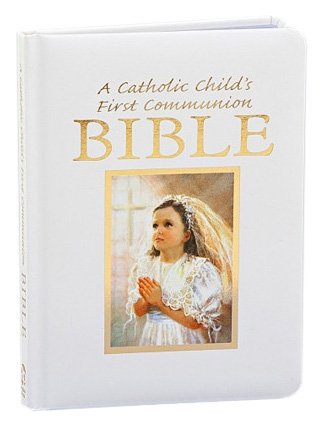 Catholic Child's First Communion Gift Bible [