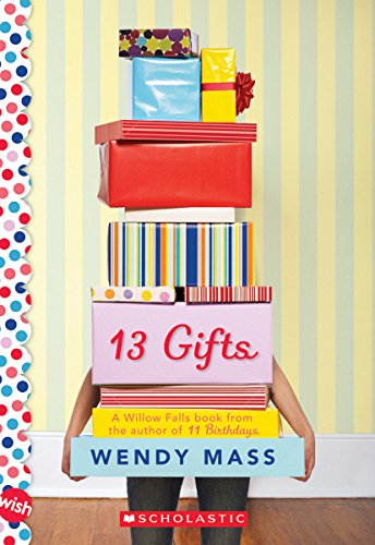 13 Gifts: A Wish Novel [Paperback]