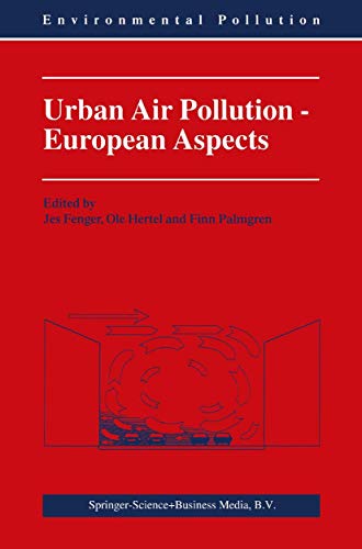 Urban Air Pollution - European Aspects [Hardcover]