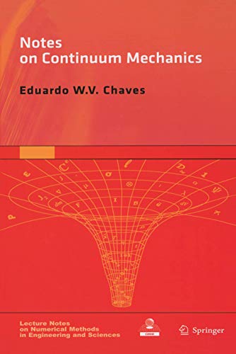 Notes on Continuum Mechanics [Hardcover]