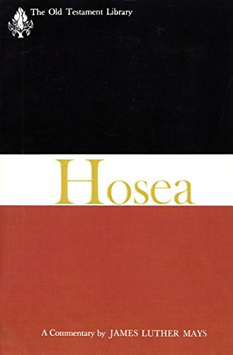 Hosea A Commentary (the Old Testament Library) [Hardcover]