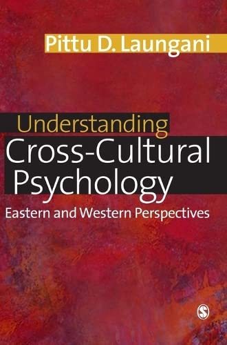 Understanding Cross-Cultural Psychology Eastern and Western Perspectives [Hardcover]