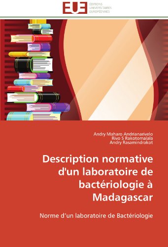 Description Normative D'un Laboratoire De Bactriologie  Madagascar Norme D'un [Paperback]