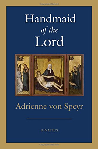 Handmaid of the Lord - 2nd. Edition [Paperback]