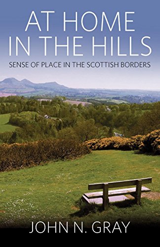 At Home in the Hills Sense of Place in the Scottish Borders [Paperback]