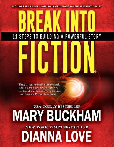 Break Into Fiction. 11 Steps To Building A Poerful Story (volume 1) [Paperback]