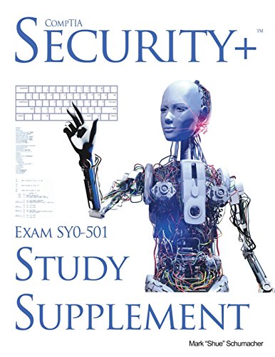 Shue's, Comptia Security+ Exam Sy0-501, Study Supplement [Paperback]