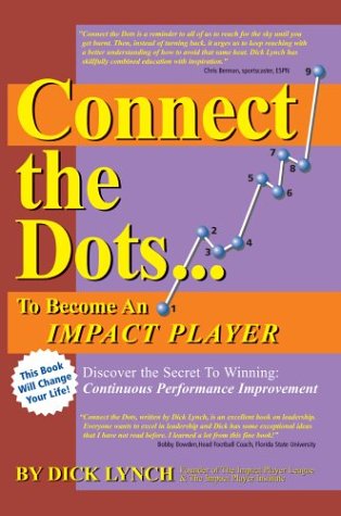 Connect The Dots...To Become An Impact Player [Paperback]