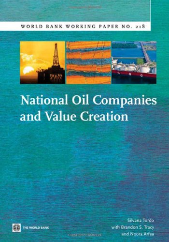 National Oil Companies and Value Creation [Paperback]