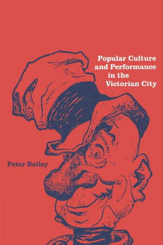 Popular Culture and Performance in the Victorian City [Paperback]