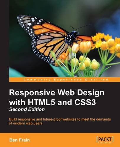 Responsive Web Design With Html5 And Css3 - Second Edition [Paperback]