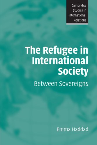 The Refugee in International Society Beteen Sovereigns [Paperback]