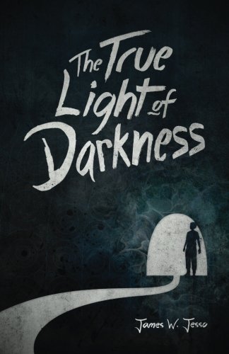 The True Light Of Darkness [Paperback]