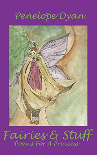 Fairies and Stuff [Hardcover]