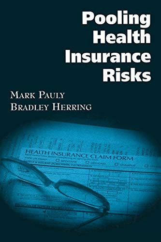 Pooling Health Insurance Risks [Paperback]