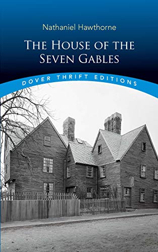 The House Of The Seven Gables (dover Thrift E