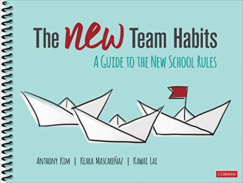 The NEW Team Habits: A Guide to the New Schoo