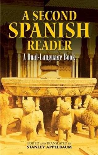 A Second Spanish Reader: A Dual-Language Book [Paperback]