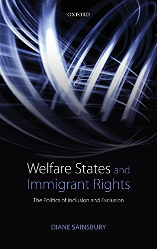 Welfare States and Immigrant Rights The Politics of Inclusion and Exclusion [Hardcover]