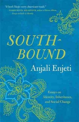 Southbound: Essays on Identity, Inheritance, and Social Change [Paperback]