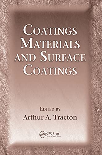 Coatings Materials and Surface Coatings [Hardcover]