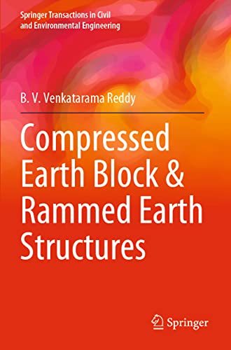 Compressed Earth Block & Rammed Earth Structures [Paperback]