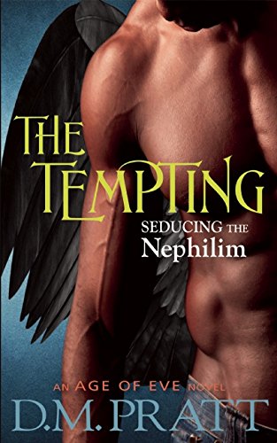 THE TEMPTING SEDUCING THE NEPHILIM [Paperback]