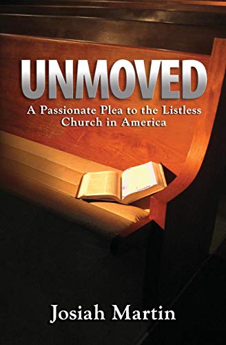 Unmoved [Paperback]