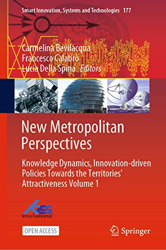 New Metropolitan Perspectives: Knowledge Dynamics, Innovation-driven Policies To [Hardcover]