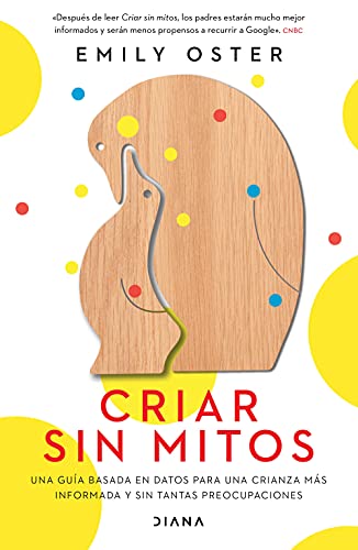 Criar sin mitos [Paperback]