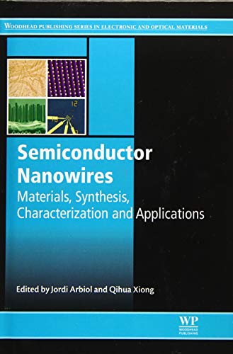 Semiconductor Nanoires Materials, Synthesis, Characterization and Applications [Hardcover]