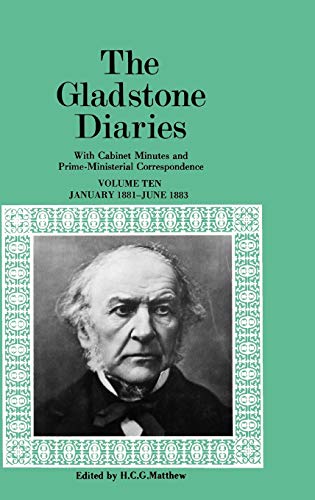 The Gladstone Diaries With Cabinet Minutes and Prime-Ministerial Correspondence [Hardcover]