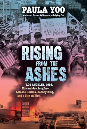 Rising from the Ashes: Los Angeles, 1992. Edward Jae Song Lee, Latasha Harlins,  [Hardcover]