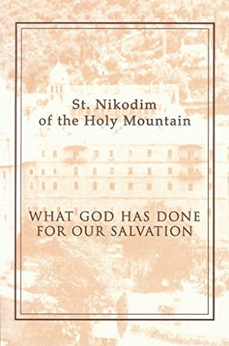 What God Has Done for Our Salvation [Paperback]