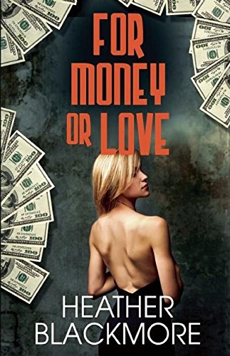 For Money or Love [Paperback]