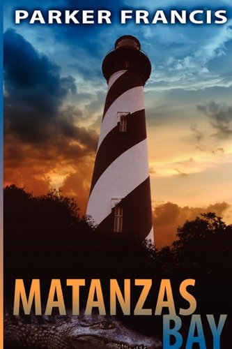 Matanzas Bay [Paperback]