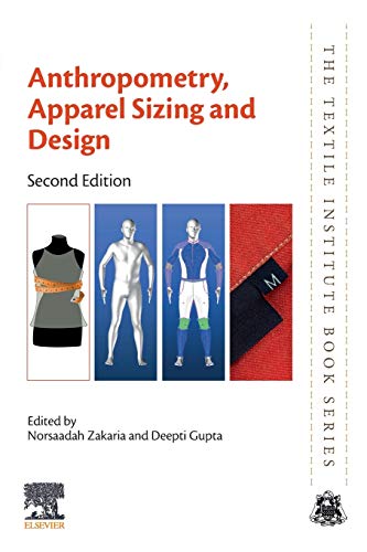 Anthropometry, Apparel Sizing and Design [Paperback]