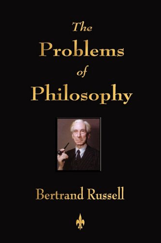 The Problems Of Philosophy [Paperback]