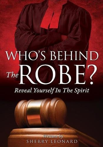 Who's Behind The Robe [Paperback]