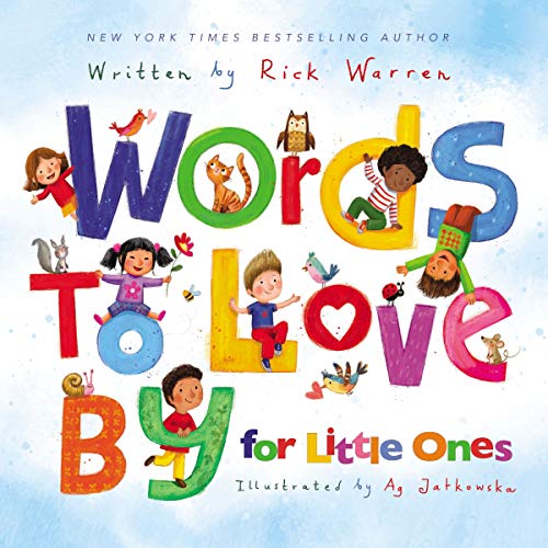 Words to Love By for Little Ones [Board book]