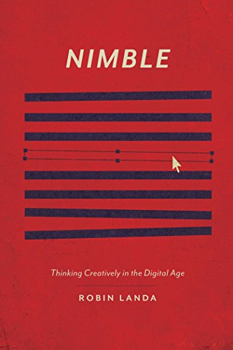 Nimble Thinking Creatively in the Digital Age [Paperback]