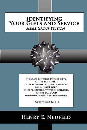 Identifying Your Gifts And Service Small Group Edition [Paperback]