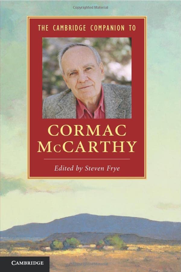 The Cambridge Companion to Cormac McCarthy [Paperback]