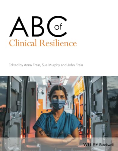 ABC of Clinical Resilience [Paperback]