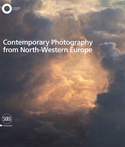 Contemporary Photography from North-Western Europe [Hardcover]