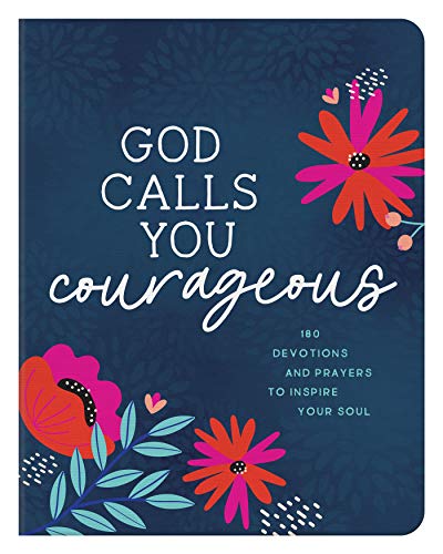 God Calls You Courageous                 [TRADE PAPER         ]